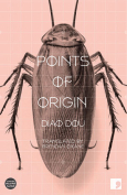 The cover to Points of Origin by Diao Dou