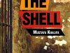 The cover to The Shell by Mustafa Khalifa