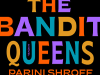 The cover to The Bandit Queens by Parini Shroff