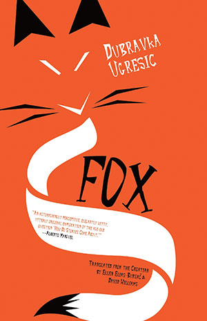 The cover to Fox by Dubravka Ugrešić