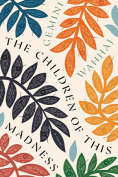 The cover to The Children of This Madness by Gemini Wahhaj